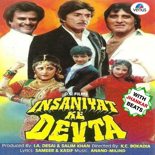 Insaniyat Ke Devta - With Jhankar Beats Anand Kumar MP3 Download